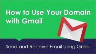 How to Use Your Domain with Gmail