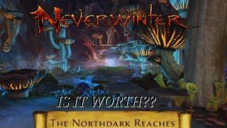 Neverwinter : NORTHDARK REACHES