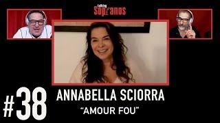 Talking Sopranos #38 w/guest Annabella Sciorra (Gloria Trillo) "Amour Fou"