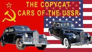 The Copycat Cars Of The U.S.S.R. - Soviet models copied from western cars