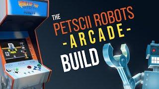 PETSCII Robots Arcade Cabinet Build