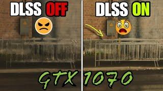 Mod Enables DLSS on GTX 1070—But Is It Really DLSS?