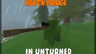 Weapon Damage In Unturned (In Depth Look)