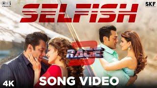 Selfish Song Video - Race 3 | Salman Khan, Bobby, Jacqueline | Atif Aslam, lulia Vantur | Vishal