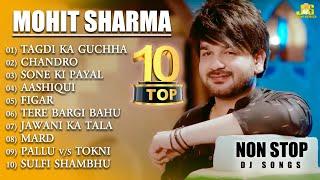 Mohit Sharma Top 10 Hits Songs, Mohit Sharma New Song 2023