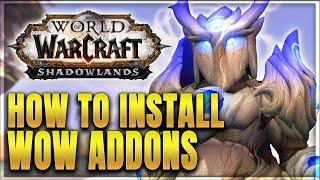 WoW: How to Install & Update WoW Addons - Shadowlands