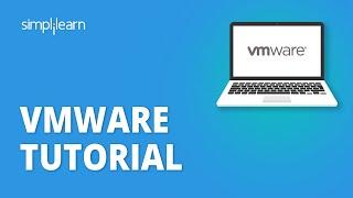 VMware Tutorial | VMware Workstation | VMware Tutorial For Beginners | Simplilearn