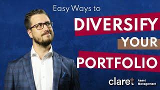 Easy Ways to Diversify Your Portfolio