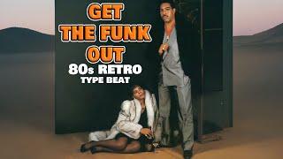 80 Retro Pop Type Beat - Get The Funk Out