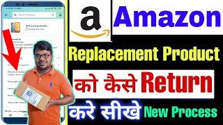 Amazon replacement process || how to return non returnable items on amazon  || amazon return refund