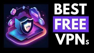 Top 5 FREE VPNs for Ultimate Privacy in 2025 | Windows, Mac, Linux