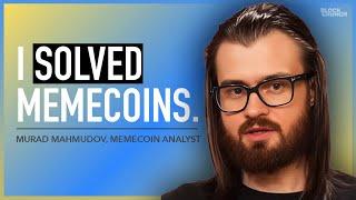 Why 2025 Is the Year of Memecoins - Murad Mahmudov