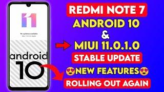 Redmi Note 7 Android 10 & Miui 11.0.1.0 Stable Update New Features Rolling Out Again