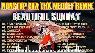 BEAUTIFUL  SUNDAY  NONSTOP CHA-CHA MEDLEY REMIX @karaoke9569