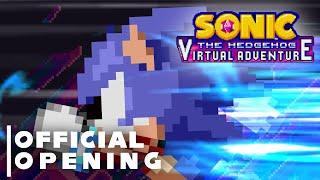 Sonic Virtual Adventure - Official Opening (Season 2)