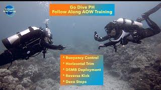 Part 2 - Follow Along AOW Training | Reverse Kick, DSMB, Deco Stop, etc.