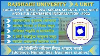 rajshahi university a unit admission information 2022, rajshahi university humanities unit, ru law