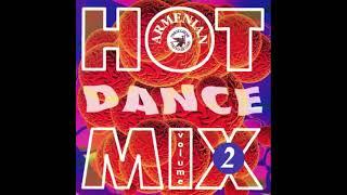 Hot Armenian Dance Mix, Volume 2 (Non Stop Dance Songs)  (Full Album)