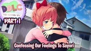 Confessing Our Feelings To Sayori!!!!(Part 1)(Sayori Route)(DDLC The Normal VN 1.875 MOD)