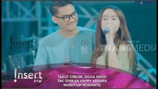 KABAR MENGEJUTKAN RUMAH TANGGA HAPPY ASMARA DAN GILGA SAHID - INSERT HARI INI TRANS TV