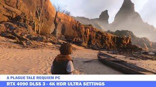 RTX 4090 DLSS 3 A Plague Tale Requiem - 4K HDR Max Settings