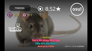 Vaxei丨655pp if ranked丨8.52 99.65%FC丨Jerma - Rat's Birthday Mixtape [We Are the Rats]