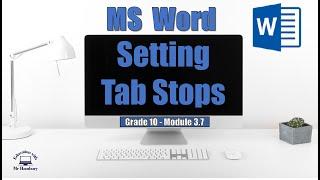 Setting TAB STOPS | How to USE and SET Tab Stops | Custom Tab Stops