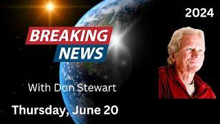 Breaking News, June 20, 2024