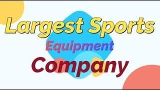 Top 10 Largest Sports Equipment Companies in the World 2022 | Top Sports Equipment Manufacturers