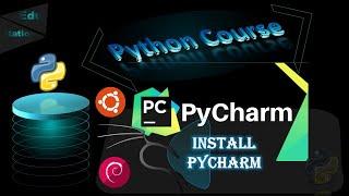 install pycharm 2021 latest version on linux | kali linux, ubuntu, debian