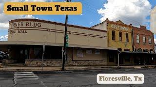 Floresville Texas a Quick Tour