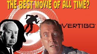 Is Alfred Hitchcock's "Vertigo" The Best Movie of all Time?