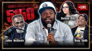 Chuuuuch Ya Dig   The Corey Holcomb 5150 Show w/ DarleneOrtiz KraigFacts & Pastor Luther McKinstry