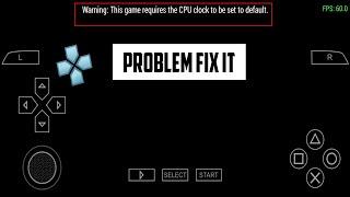 PSP Emulator CPU Clock to be set to default Problem Fix it