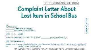 Complaint Letter About Lost Item In School Bus - Complaint Letter About Item Missing in School Bus