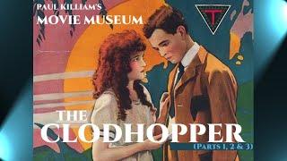 Movie Museum: "The Clodhopper" (1917)