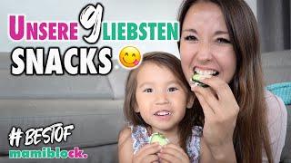 UNSERE 9 liebsten Snacks für Kinder | schnell, einfach, lecker | mamiblock