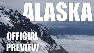 ALASKA: America's Last Frontier | Official Preview Video