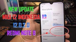 Update Lagi MIUI 12 V12.0.2.0 Redmi Note 8 Indonesia Tapi Belum Android 11