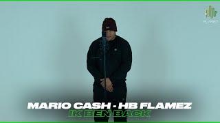 MARIO CASH - IK BEN BACK (Prod.Joran & HBTP) HB FLAMEZ #5 