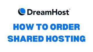 How to order a Shared Hosting from DreamHost