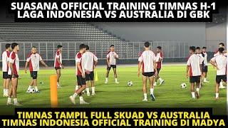 SUASANA OFFICIAL TRAINING TIMNAS DI STADION MADYA H-1 LAGA INDONESIA VS AUSTRALIA. TIMNAS FULL SKUAD