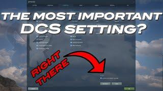 Important DCS Setting for Campaign Players