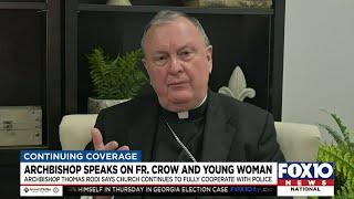 Archbishop Rodi speaks on former priest Alex Crow and young woman