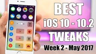 BEST iOS 10 - 10.2 Jailbreak Tweaks - Week 2 May 2017