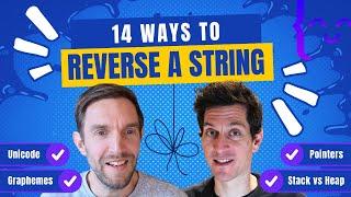 14 Ways to Reverse a String! (And solve the exercise on Exercism)