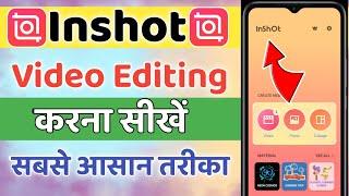 Inshot Video Editor | How To Edit Video In InShot App For Youtube | InShot App Me Video Kaise Banaye