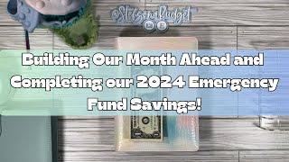 Finishing our Emergency Fund for 2024 and Completing a Month Ahead Category!! Tons of Happy Mail!!!