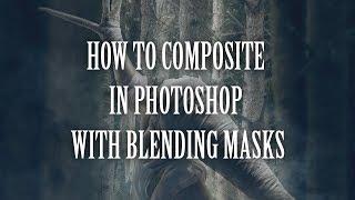 How to compositing in Photoshop with layer blending modes