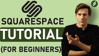Squarespace Tutorial - 2024 (for Beginners) - Create A Professional Website